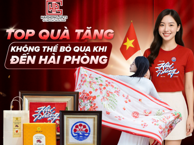 Top Món Quà “Nhất Định Phải Mua” Khi Đi Hải Phòng